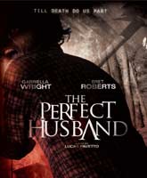 Смотреть Онлайн Идеальный муж / The Perfect Husband [2014]